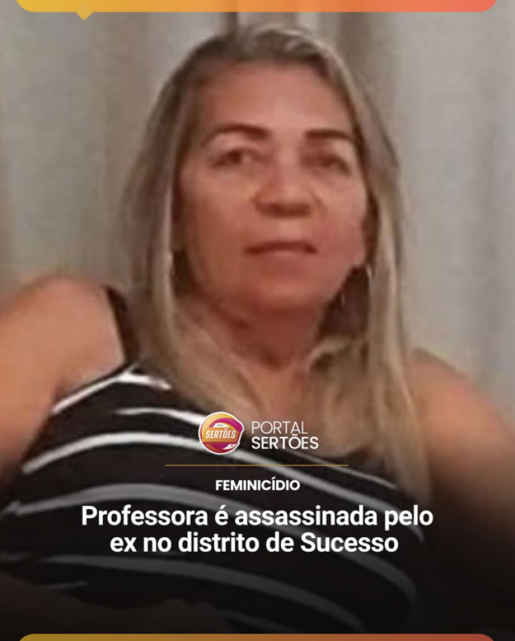 Professora é brutalmente assassinada, em Tamboril, na Região dos Sertões de Crateús (CE).